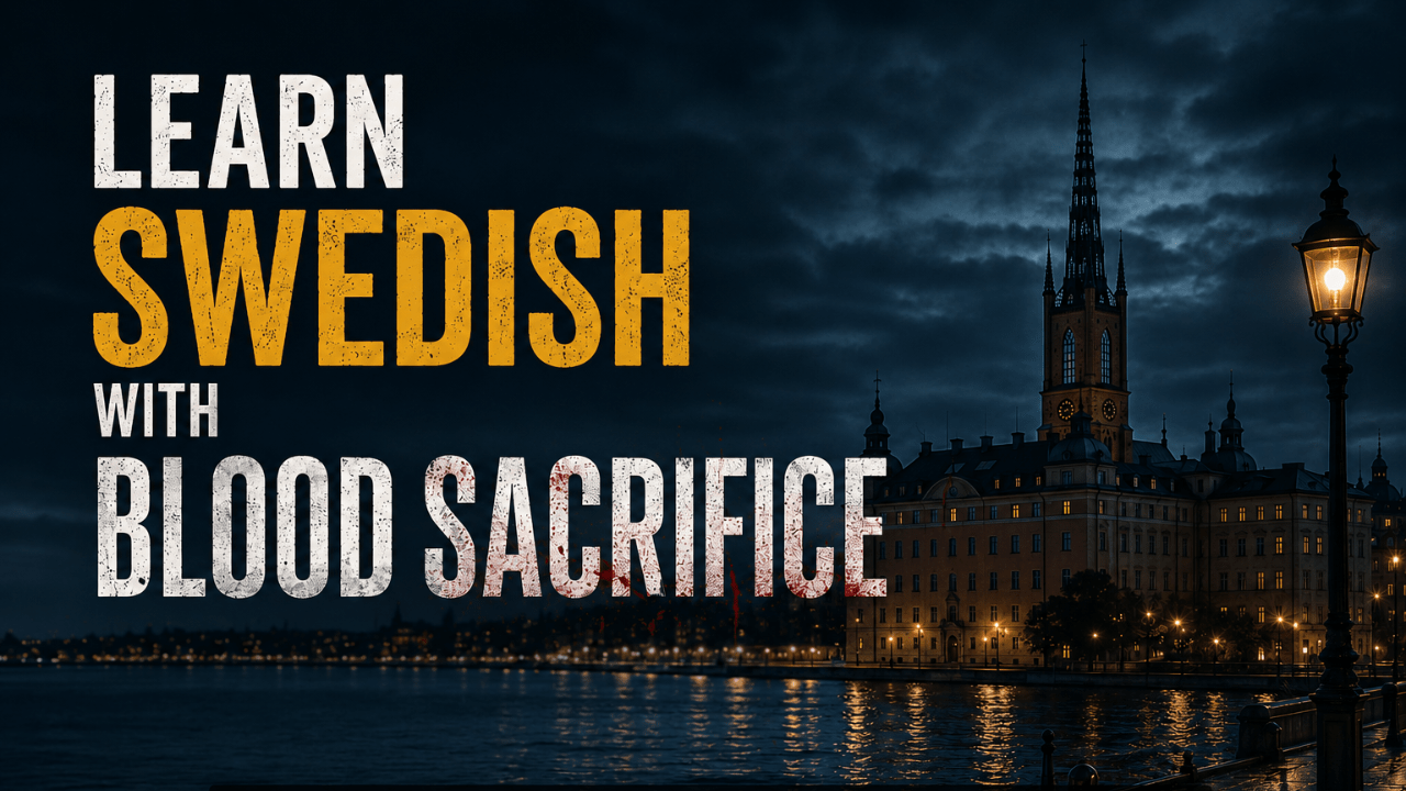 Learn Swedish with Blood Sacrifice on LingQ